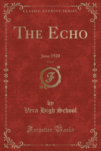 The Echo, Vol. 6