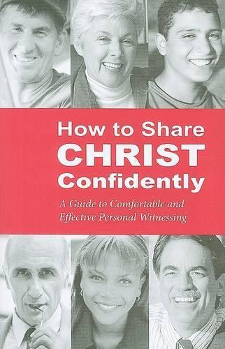 How to Share Christ Confidently