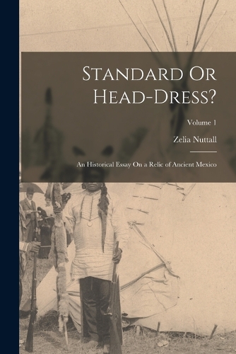 Standard Or Head-Dress?