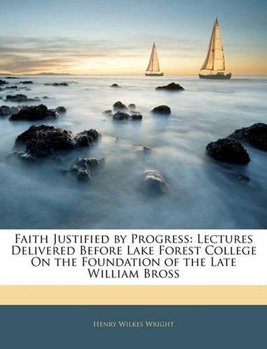Faith Justified by Progress