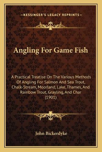 Angling For Game Fish