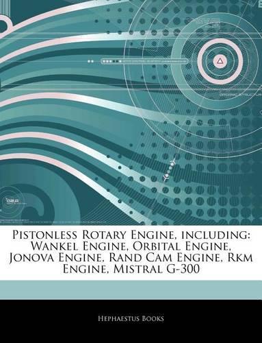 Articles on Pistonless Rotary Engine, Including
