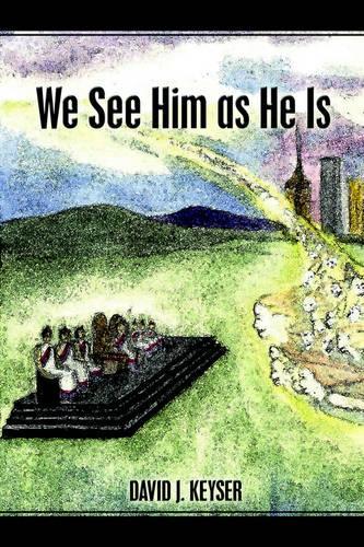 We See Him as He Is