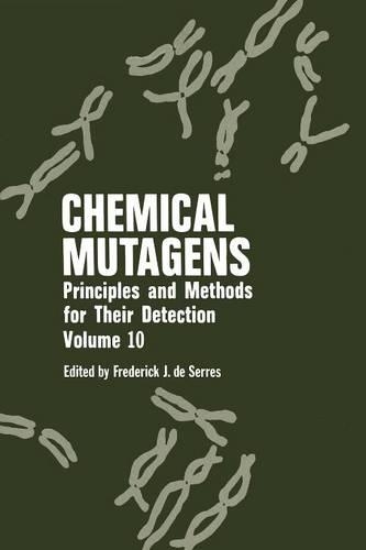 Chemical Mutagens: Principles and Methods for Their Detection(English)