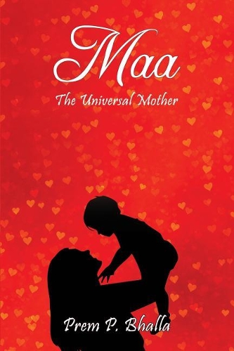 Maa: The Universal Mother