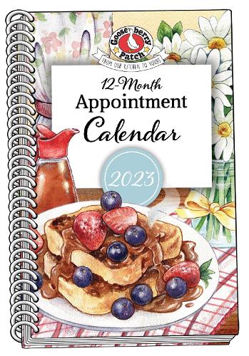 2023 Appointment Calendar: (Gooseberry Patch Calendars)