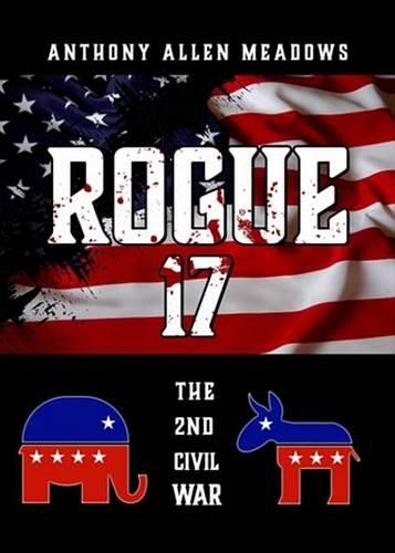 Rogue 17: The 2nd Civil War