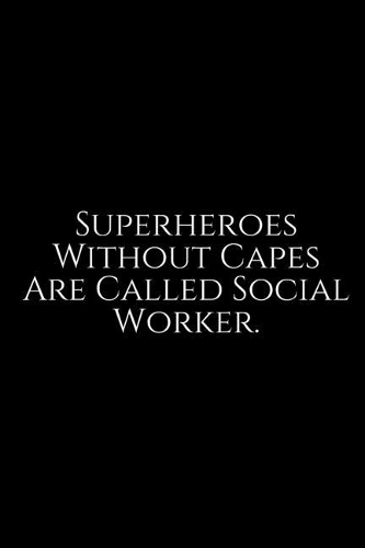 Superheroes Without Capes Are Called