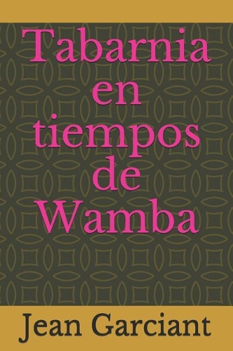 Tabarnia En Tiempos de Wamba