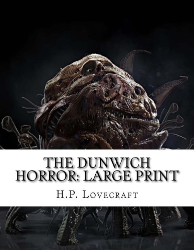 The Dunwich Horror