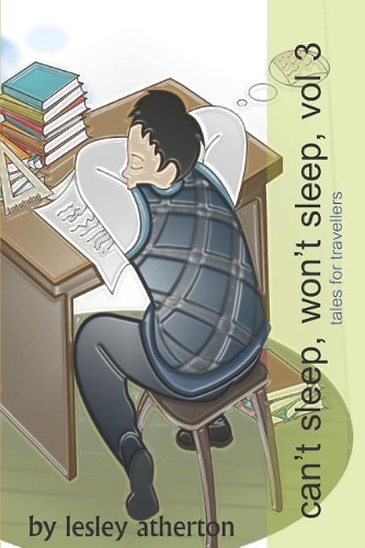 Can't Sleep, Won't Sleep: Tales for Travellers(3 Can't Sleep, Won't Sleep)