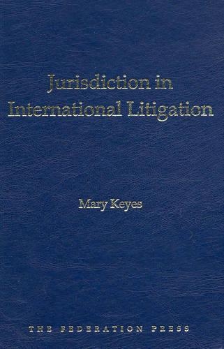Jurisdiction in International Litigation