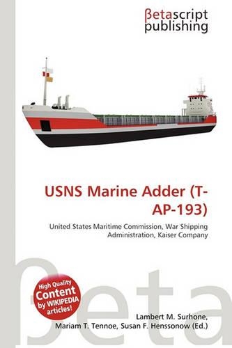 Usns Marine Adder (T-AP-193): (English)