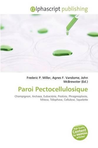 Paroi Pectocellulosique: (French)