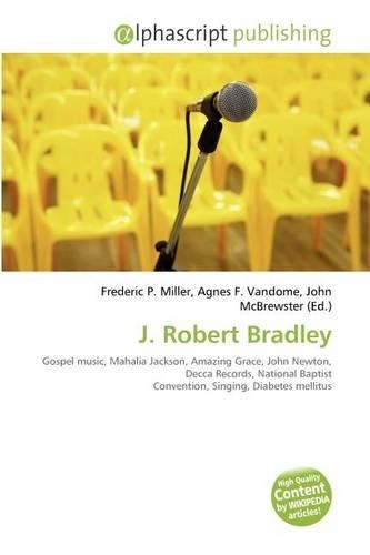 J. Robert Bradley