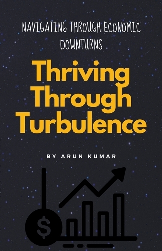 Thriving Through Turbulence