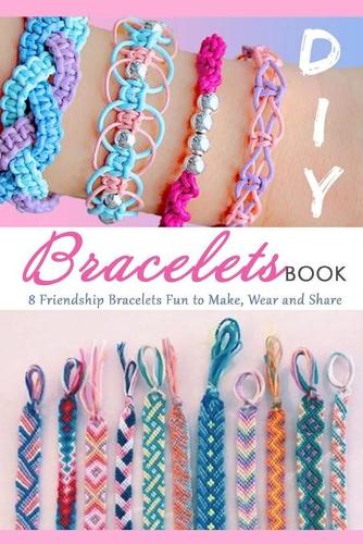 DIY Bracelets Book