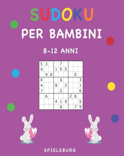 Sudoku per Bambini 8-12 Anni