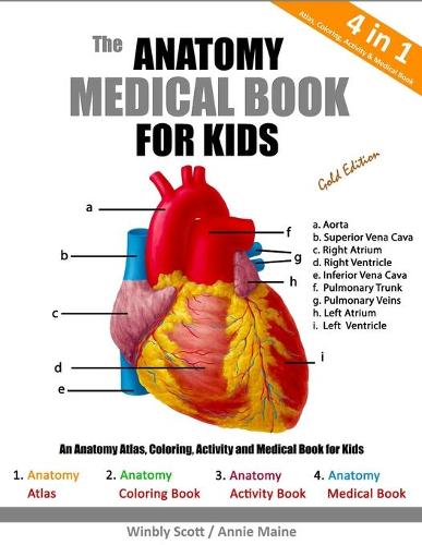 The Anatomy Medical Book for Kids