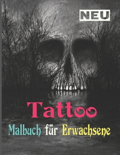 Tattoo Malbuch für Erwachsene