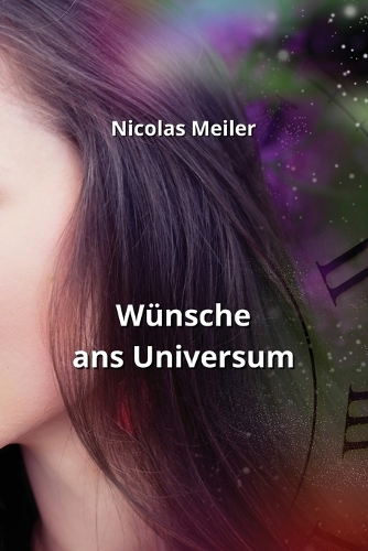 Wünsche ans Universum