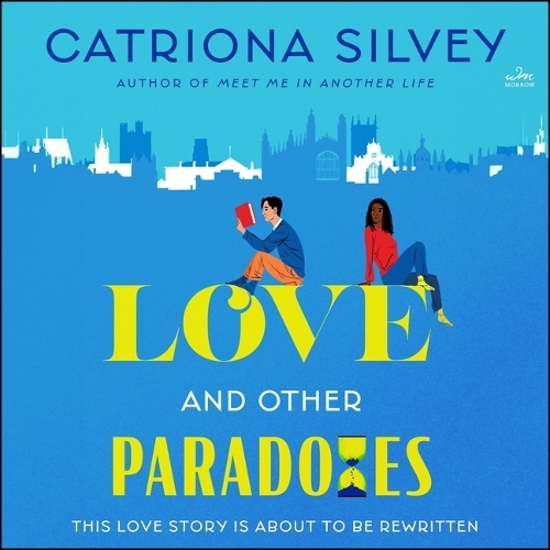 Love and Other Paradoxes