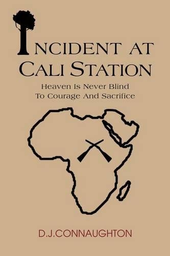 Incident At Cali Station: Heaven Is Never Blind To Courage And Sacrifice(English)