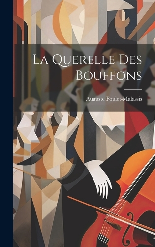 La Querelle Des Bouffons