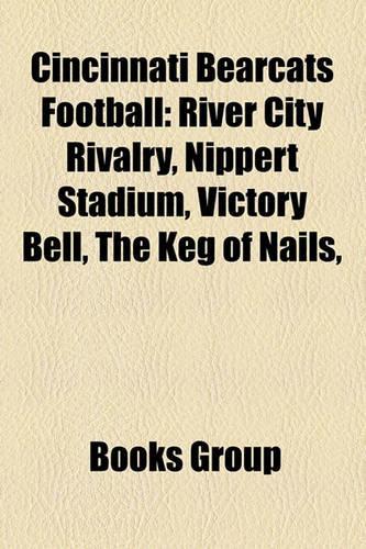 Cincinnati Bearcats Football: Cincinnati Bearcats Football Bowl Games, Cincinnati Bearcats Football Broadcasters(English)