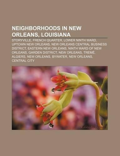 Neighborhoods in New Orleans, Louisiana