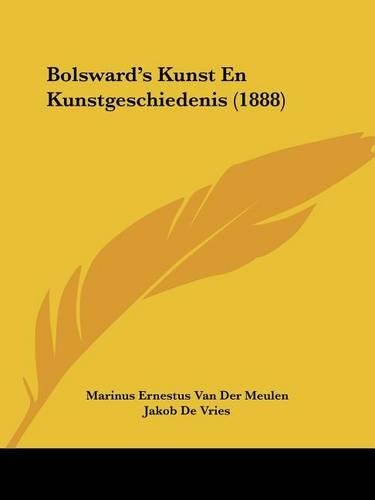 Bolsward's Kunst En Kunstgeschiedenis (1888): (Chinese)