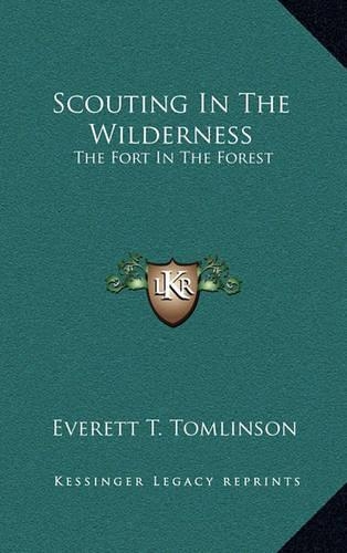 Scouting in the Wilderness