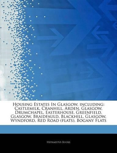 Articles on Housing Estates in Glasgow, Including
