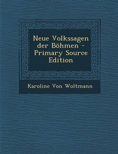 Neue Volkssagen Der Bohmen