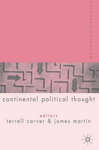 Palgrave Advances in Continental Political Thought: (Palgrave Advances)