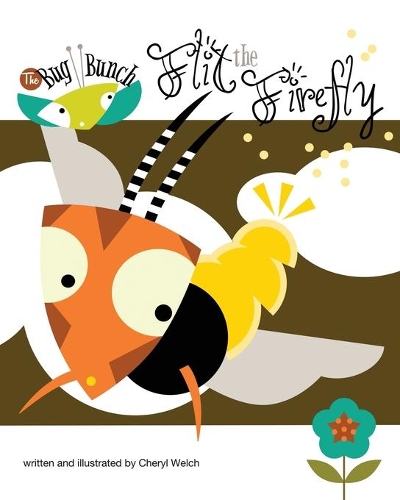 Flit the Firefly: (1 The Bug Bunch)