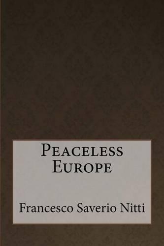 Peaceless Europe