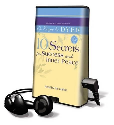 10 Secrets for Success and Inner Peace