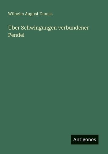 Über Schwingungen verbundener Pendel