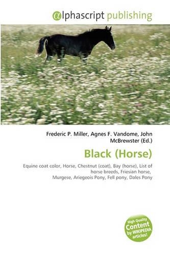 Black (Horse): (English)