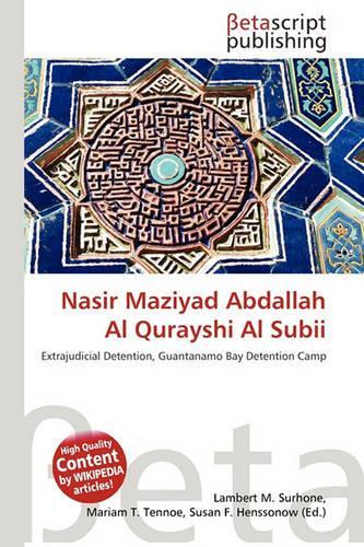 Nasir Maziyad Abdallah Al Qurayshi Al Subii: (English)