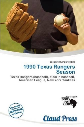 1990 Texas Rangers Season: (English)