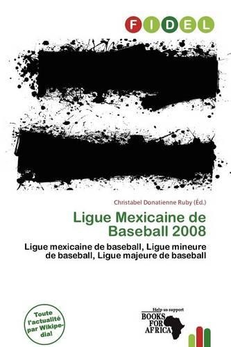 Ligue Mexicaine de Baseball 2008