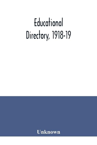 Educational directory, 1918-19