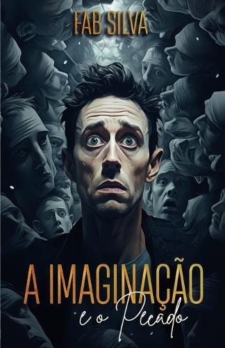 A Imaginação e o Pecado
