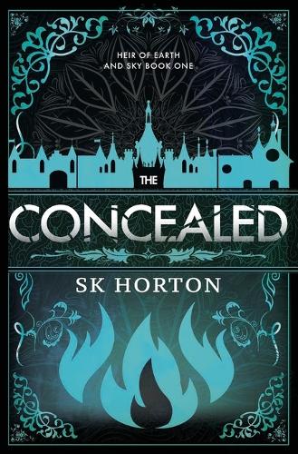 The Concealed: A Young Adult Fantasy Romance(1 Heir of Earth and Sky)