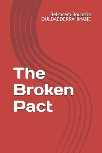 The Broken Pact