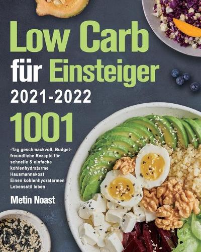 Low Carb für Einsteiger 2021-2022