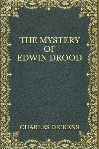 The Mystery of Edwin Drood