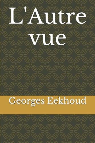 L'Autre vue